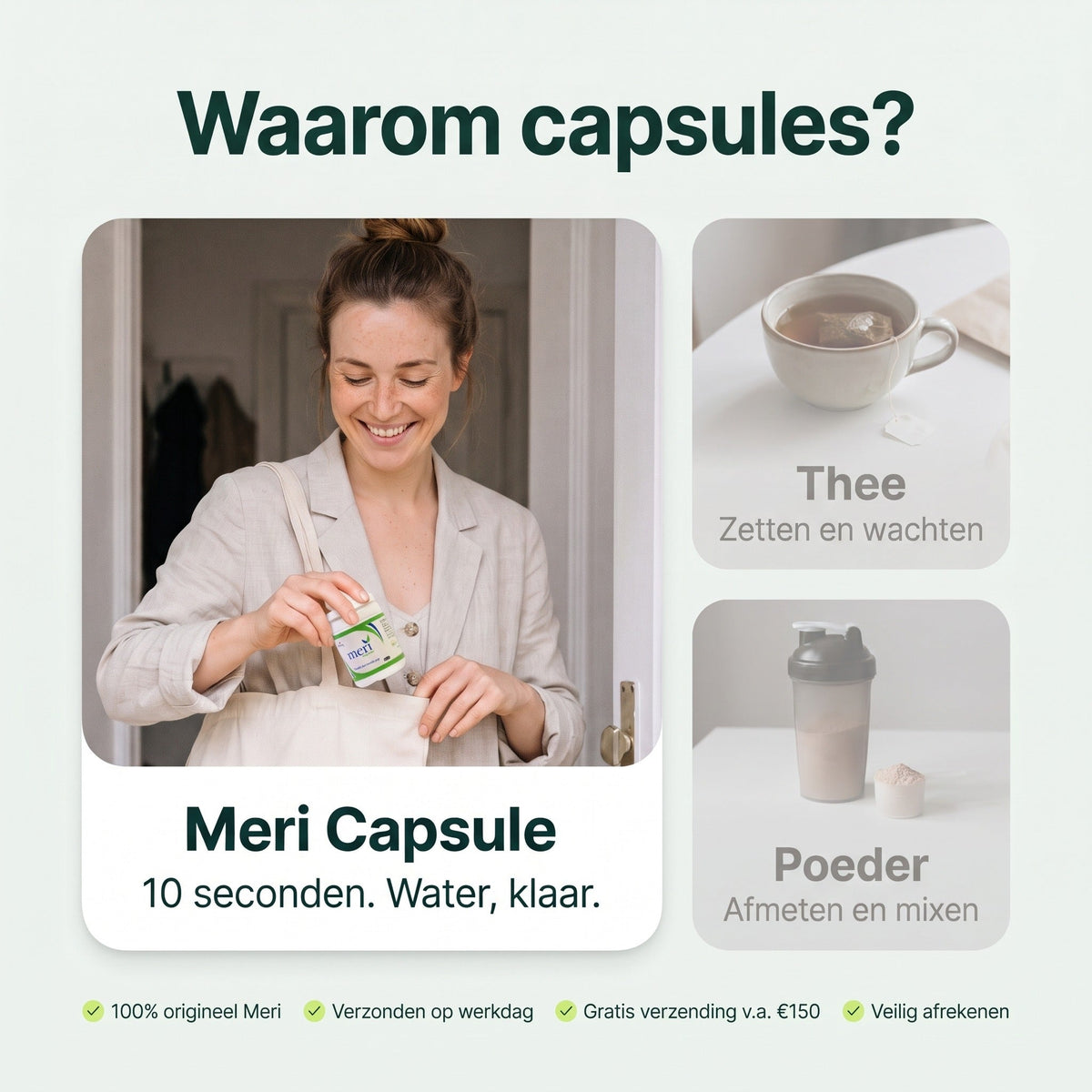 Meri Detox Capsule: Waarom een capsule?