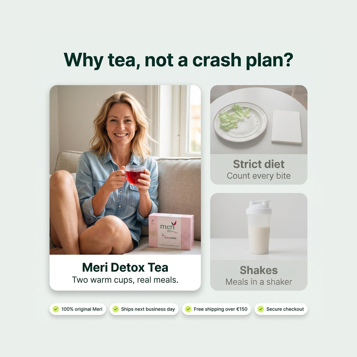 Meri Detox Tea: Why tea, not a crash plan?